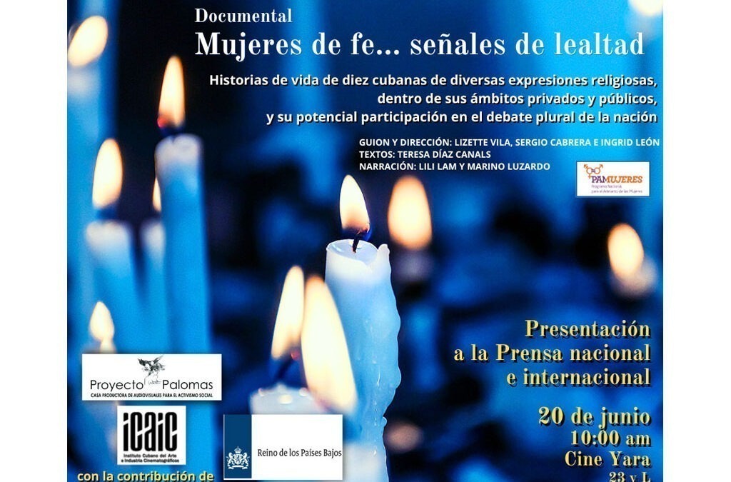 Mujeres de fe y lealtad bajo el lente documental en Cuba