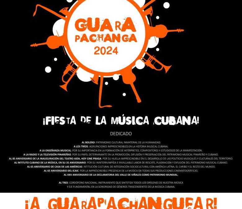 La Guarapachanga en Pinar del Río y también en La Habana