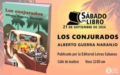 Presentarán novela Los conjurados en espacio literario en Cuba
