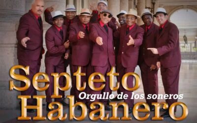 Septeto Habanero celebra su cumpleaños junto a Batisto Coco