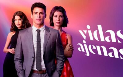 Telenovela Vidas ajenas: El precio de vivir otra vida
