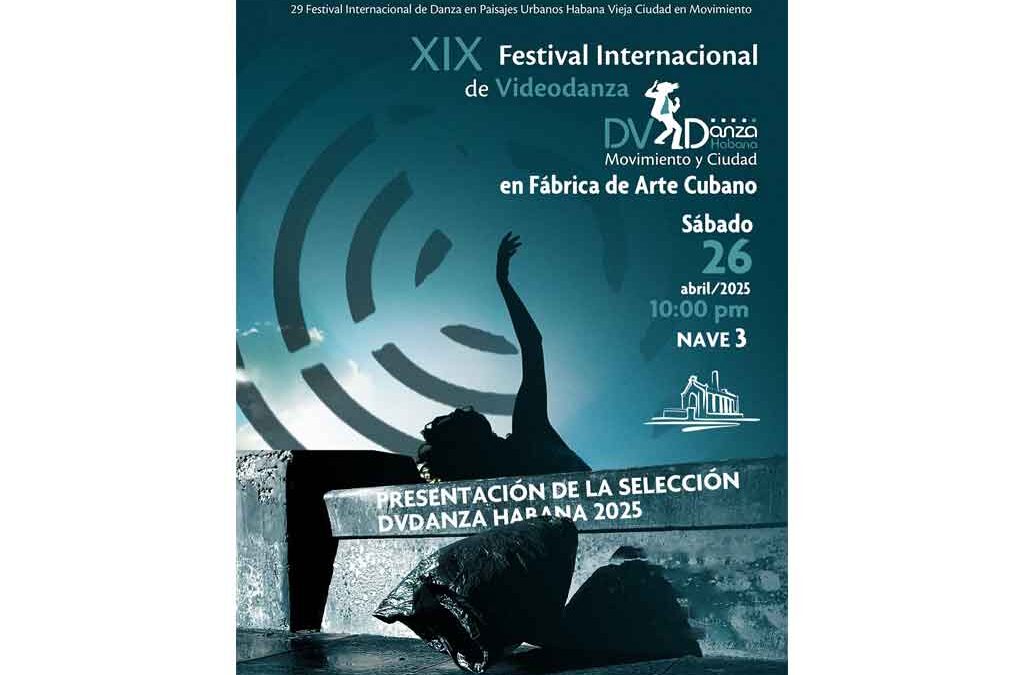 En La Habana XIX Festival Internacional de Videodanza