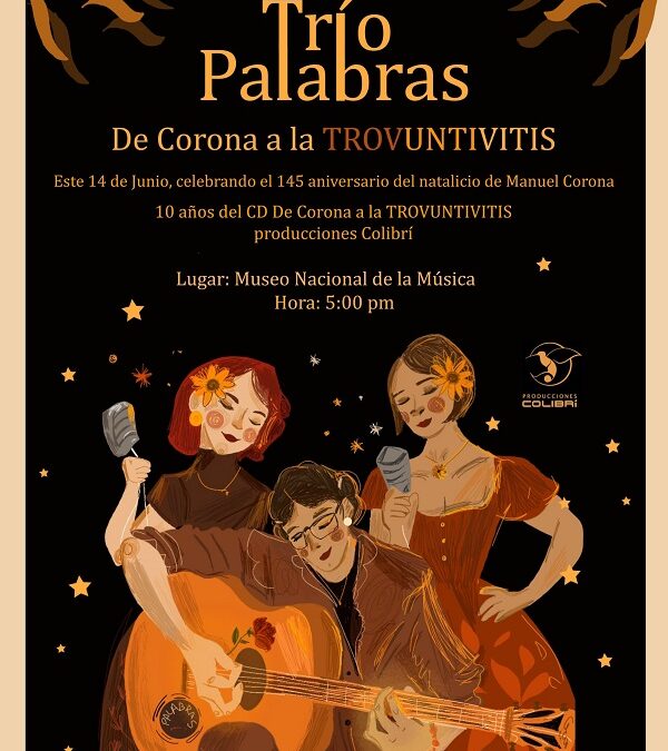 Homenaje a Manuel Corona por el Trío Palabras