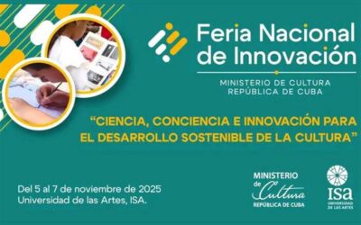 Realizan en Cuba I Feria de Innovación para el Desarrollo Cultural