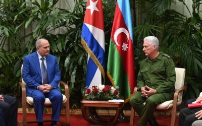 Cuba y Azerbaiyán: en condiciones de seguir fortaleciendo, ampliando y renovando sus relaciones