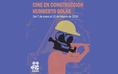 FIC GIBARA y Estudios Churubusco convocan a concurso de posproducción cinematográfica “Cine en Construcción 2026”