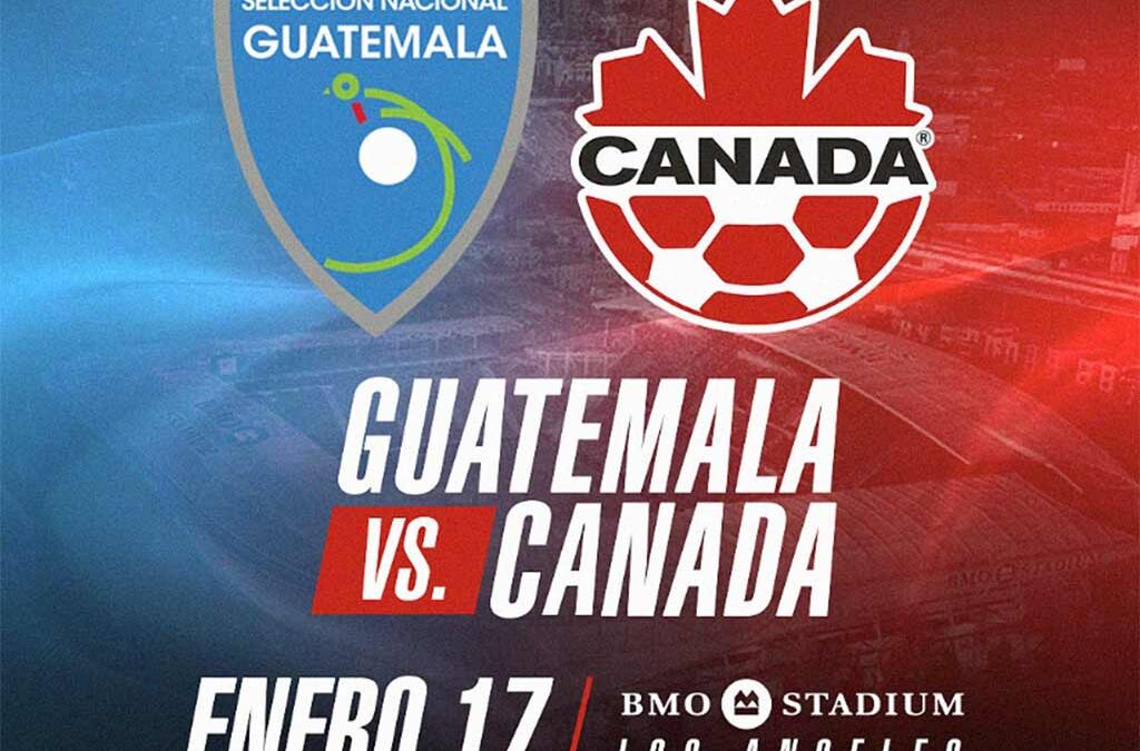 Guatemala-Canadá, amistoso de fútbol con realidades distintas