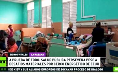 A prueba de todo: salud pública persevera pese a desafíos materiales por cerco energético de EE.UU. contra Cuba